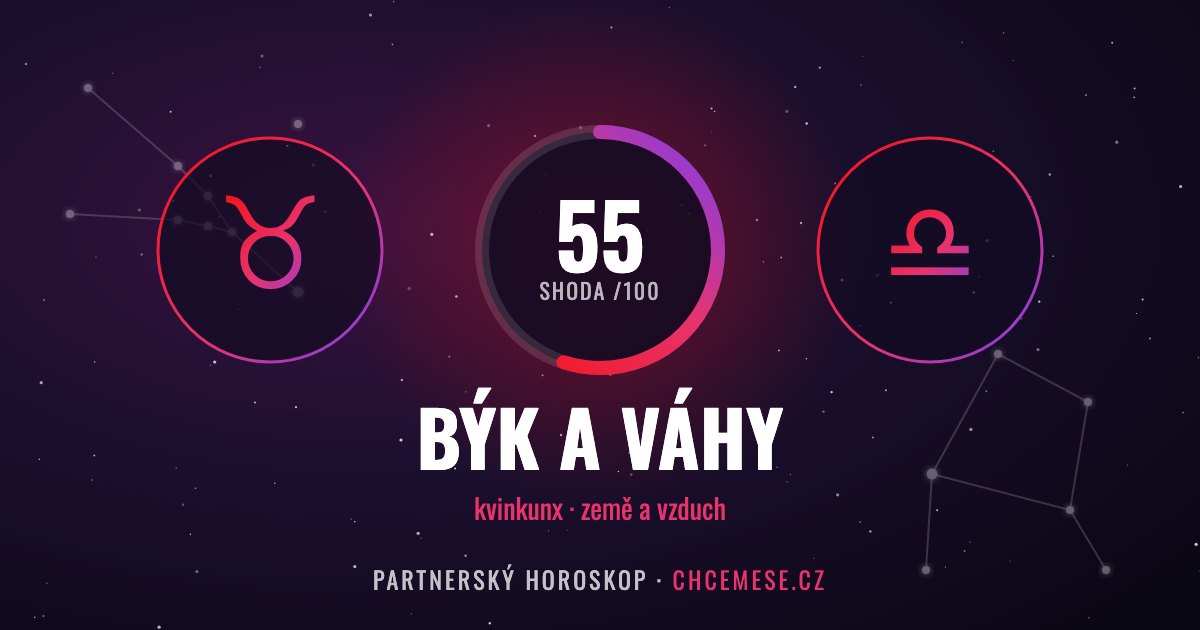 Býk a Váhy: partnerský horoskop a shoda v lásce